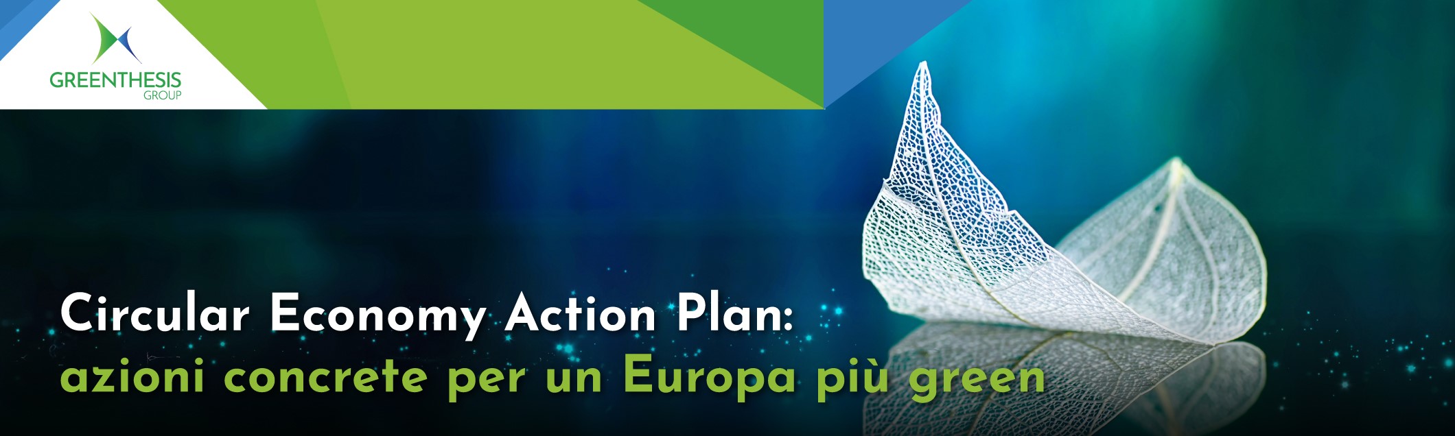 Circular Economy Action Plan: azioni concrete per un Europa più green