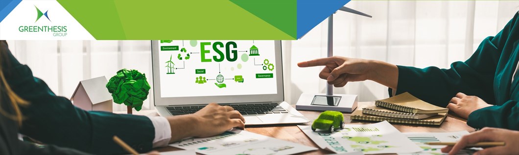 Il Ruolo degli ESG e lï¿½ï¿½ï¿½Impegno di Greenthesis